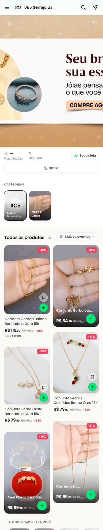 Loja 085 Semijoias aberta no celular, com a vitrine e os produtos