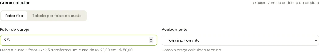 Configuração do fator fixo da precificação, que multiplica o custo para chegar ao preço de venda